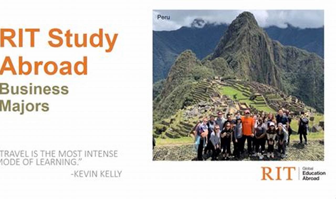 RIT Study Abroad: Your Global Education Awaits! Study Travel Abroad | Explore Educational Trips & Global Learning Opportunities RIT Study Abroad: Your Global Education Awaits! | Study Travel Abroad | Explore Educational Trips & Global Learning Opportunities