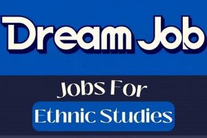 Find Ethnic Studies Jobs: Career Paths + Opportunities Study Travel Abroad | Explore Educational Trips & Global Learning Opportunities Find Ethnic Studies Jobs: Career Paths + Opportunities | Study Travel Abroad | Explore Educational Trips & Global Learning Opportunities