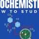 Best Way: How to Study Biochemistry? Tips + Success! | Study Travel Abroad | Explore Educational Trips & Global Learning Opportunities
