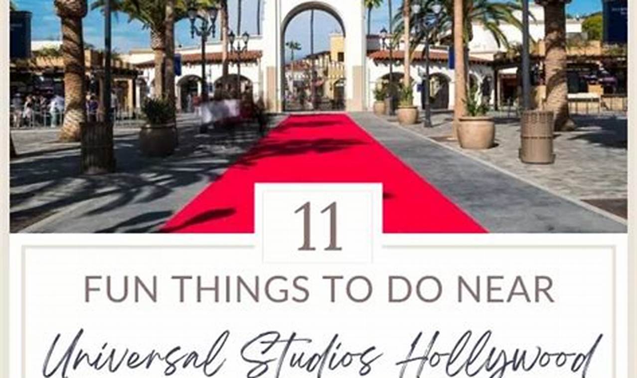 Fun Near Universal Studios California: Top Things to Do! Study Travel Abroad | Explore Educational Trips & Global Learning Opportunities Fun Near Universal Studios California: Top Things to Do! | Study Travel Abroad | Explore Educational Trips & Global Learning Opportunities