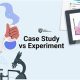 Choosing Case Study vs Experiment: A Quick Guide | Study Travel Abroad | Explore Educational Trips & Global Learning Opportunities