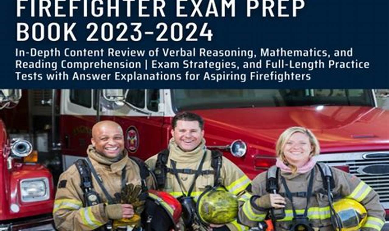 Ace the Firefighter Exam: Your Study Guide to Success | Study Travel Abroad | Explore Educational Trips & Global Learning Opportunities