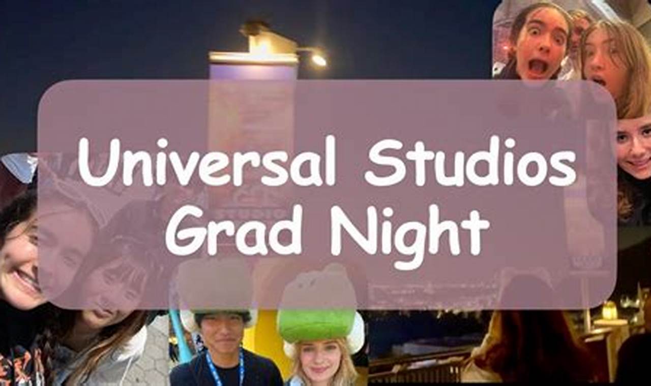 Your Ultimate Universal Studios Grad Night Guide & Tips | Study Travel Abroad | Explore Educational Trips & Global Learning Opportunities