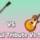 Les Paul: Tribute vs Studio? | Which Guitar Wins? | Study Travel Abroad | Explore Educational Trips & Global Learning Opportunities