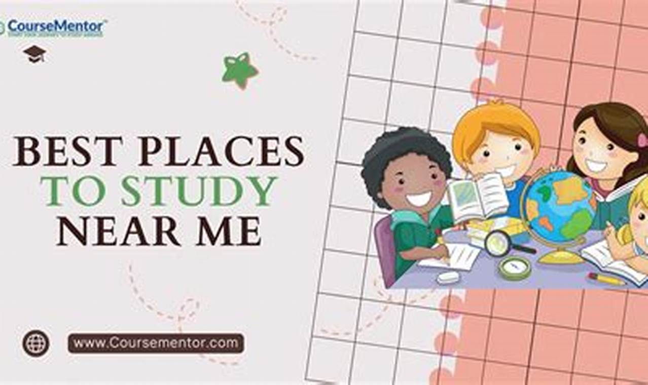 Best Studying Places Near Me: Your Local Study Spots Study Travel Abroad | Explore Educational Trips & Global Learning Opportunities Best Studying Places Near Me: Your Local Study Spots | Study Travel Abroad | Explore Educational Trips & Global Learning Opportunities