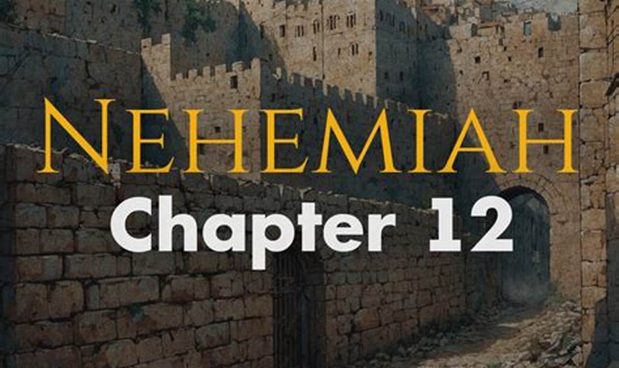 Unlocking Nehemiah 12-13 Study: Key Insights & Lessons | Study Travel Abroad | Explore Educational Trips & Global Learning Opportunities