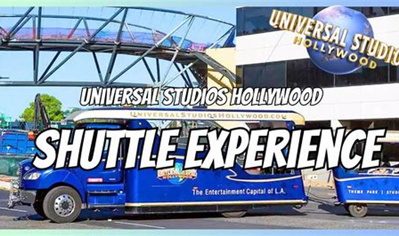 Your Best Shuttle to Universal Studios: Guide & Tips! | Study Travel Abroad | Explore Educational Trips & Global Learning Opportunities