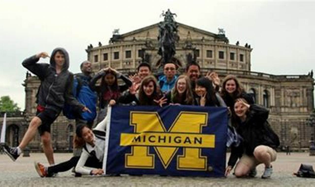 Unlock: University of Michigan Study Abroad Programs Today! | Study Travel Abroad | Explore Educational Trips & Global Learning Opportunities